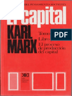 Karl Marx, El Capital. Tomo I. El Proceso de Producción Del Capital. Vol. 3