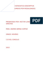 Medidas de Estadistica Descriptiva y Datos Agrupados Por Modalidades