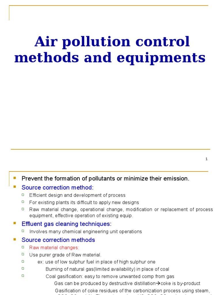 Air Pollution Control Methods and Equipments Adsorption Combustion