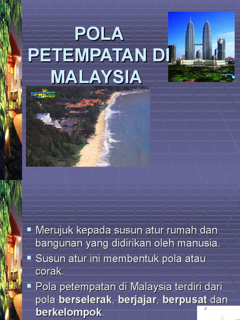 Bab 12 Pola Petempatan Di Malaysia Pdf