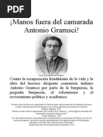 Manos Fuera Del Camarada Gramsci