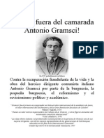 Manos Fuera Del Camarada Gramsci