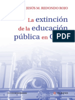 Jesús Redondo - La Extinción de La Educación Pública en Chile