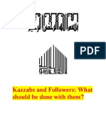 Kazzab and Followers - What Should Be Done With Them