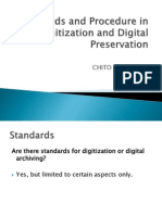 Standards and Procedure in Digitization and Digital Preservation