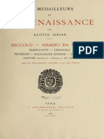 Les Médailleurs de La Renaissance. (III) : Niccolò, Amadio Da Milano, Marescotti, Lixignolo, Petrecini, Baldassare Estense, Coradini, Anonymes Travaillant À Ferrare Au XVe Siècle