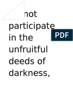 Unfruitful Deeds of Darkness