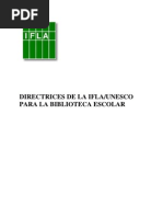 Directrices de La Ifla/Unesco Para La Biblioteca