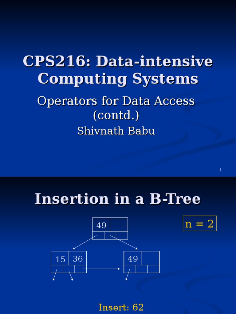 CPS216: Data-Intensive Computing Systems | PDF | Database Index ...
