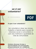 O que é ser voluntário.ppt