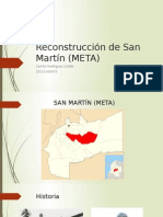 Reconstrucción de San Martín (META)