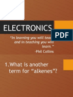 Electronics: "In Learning You Will Teach and in Teaching You Will Learn."