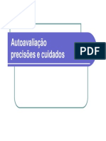 Autoavaliacao Precisoes e Cuidados[1]