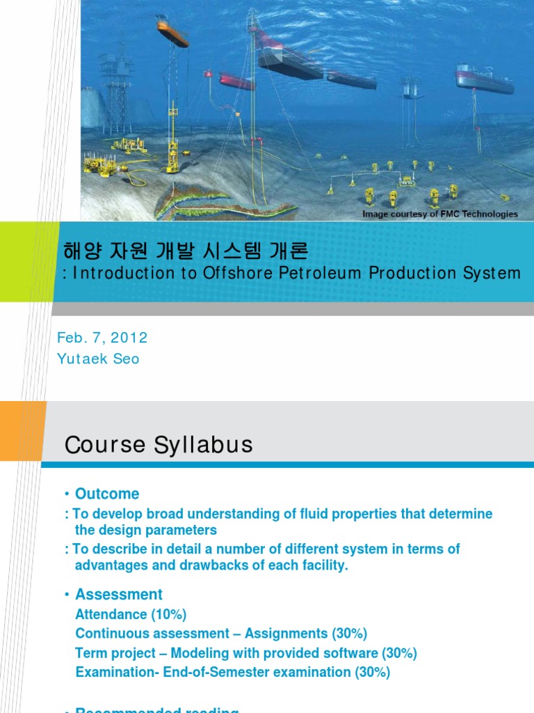 Introduction To Offshore Petroleum Production System PDF Petroleum