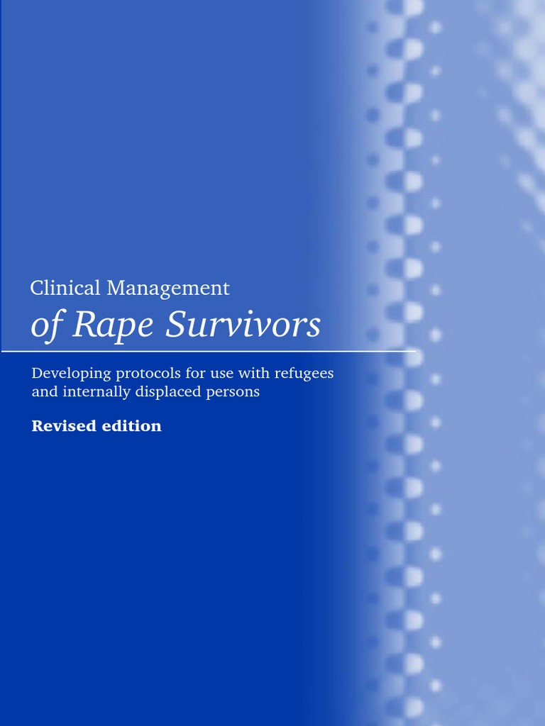 WHO Clinical Management of Rape Survivors-1 | PDF