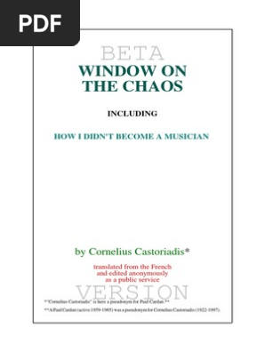 Castoriadis-Window on the Chaos