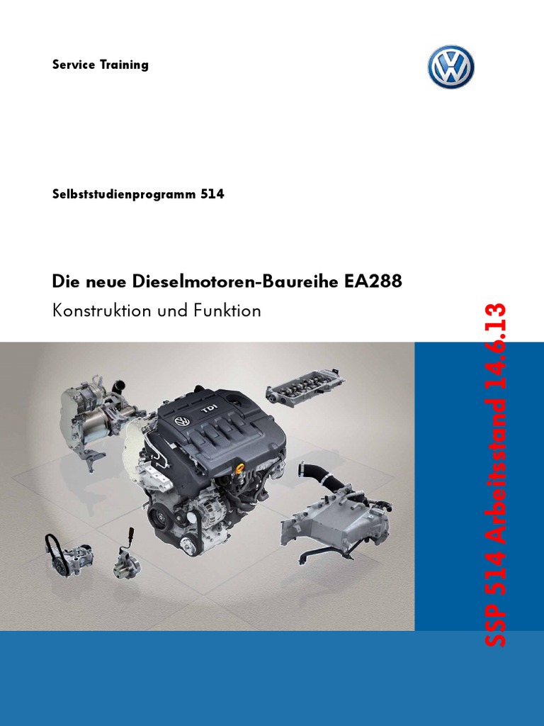 Ssp514 Die Neue Dieselmotoren-Baureihe EA288 - de - Vorabstand | PDF