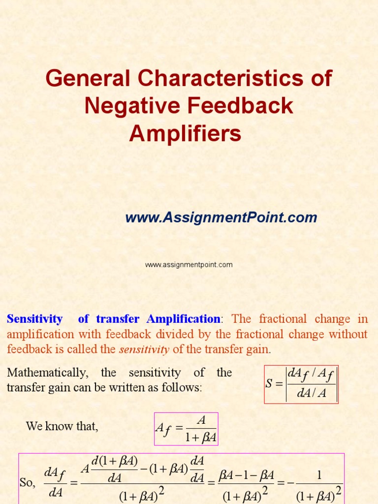 General Characteristics of Negative Feedback Amplifiers Signal To