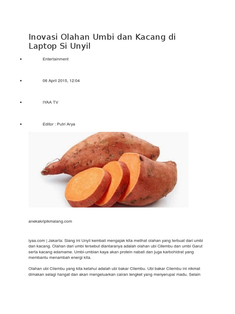 Inovasi Olahan Umbi Dan Kacang Di Laptop Si Unyil