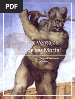 Las Ventajas de Ser Mortal