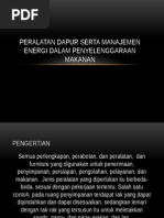 Download Peralatan Dapur Serta Manajemen Energi Dalam Penyelenggaraan Makanan by karin SN282823653 doc pdf