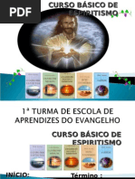 ( Espiritismo) - C B - Aula 00 - Apresentacao do Curso Basico de Espiritismo # 02.ppt