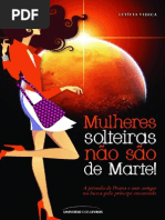 222 Mulheres Solteiras Nao Sao de M - Leticia Vidica