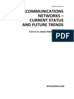 Telecommunications Networks Current Status and Future Trends