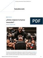 Cómo Mejorar La Fuerza Muscular