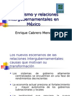 Federalismo y Relaciones Intergubernamentales en México