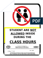 Student Are Not Allowed Inside During The: Class Hours