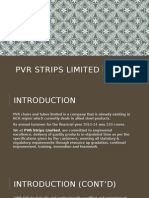 PVR Strips Limited: Values Stronger Than Steel