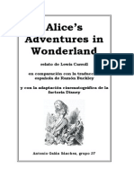 Alice's Adventures in Wonderland, Relato de Lewis Carroll en Comparación Con La Traducción Española de Ramón Buckley y Con La Adaptación Cinematográfica de La Factoría Disney