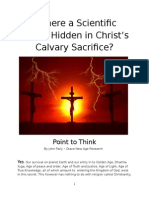 Is There a Scientific Secret Hidden in Christ Calvary Sacrifice