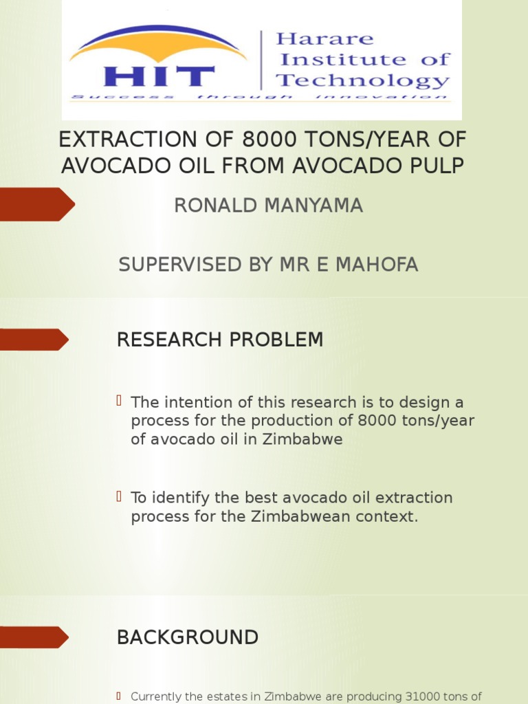 Extraction of Avocado Oil From Avocado Pulp PDF Avocado Pulp (Paper)