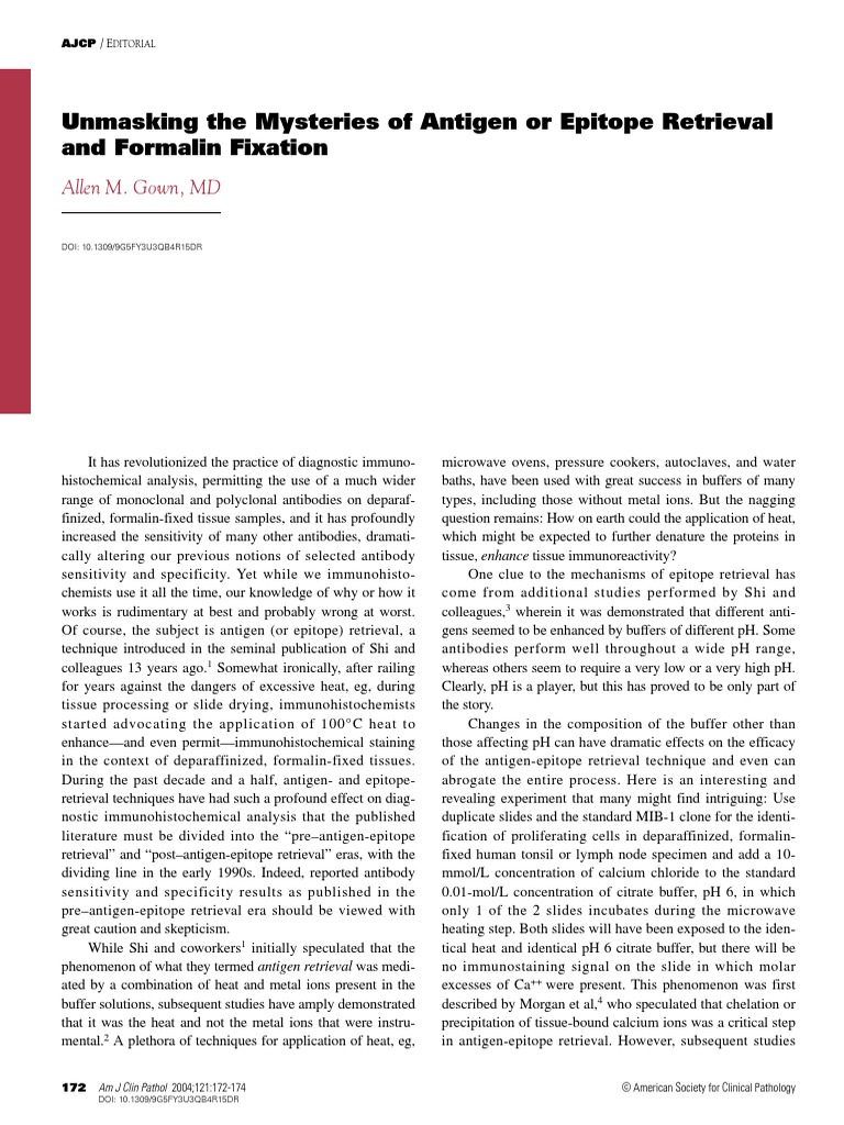 Unmasking The Mysteries of Antigen or Epitope Retrieval and Formalin