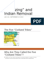 "Civilizing" and Indian Removal: LAS 141, SEPTEMBER 24 2015