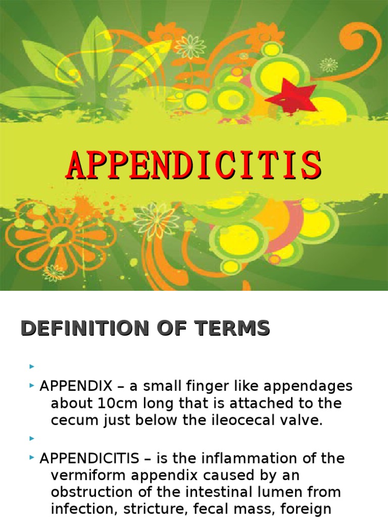 Appendicitis & Appendectomy ppt Surgery Gastroenterology