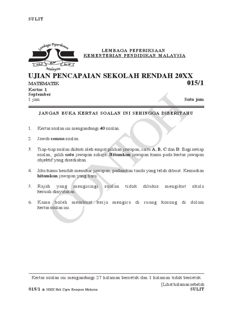 Contoh: Ujian Pencapaian Sekolah Rendah 20Xx 015/1