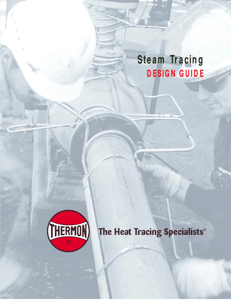  Piping Steam Tracing Design Guide Steam Heat Transfer