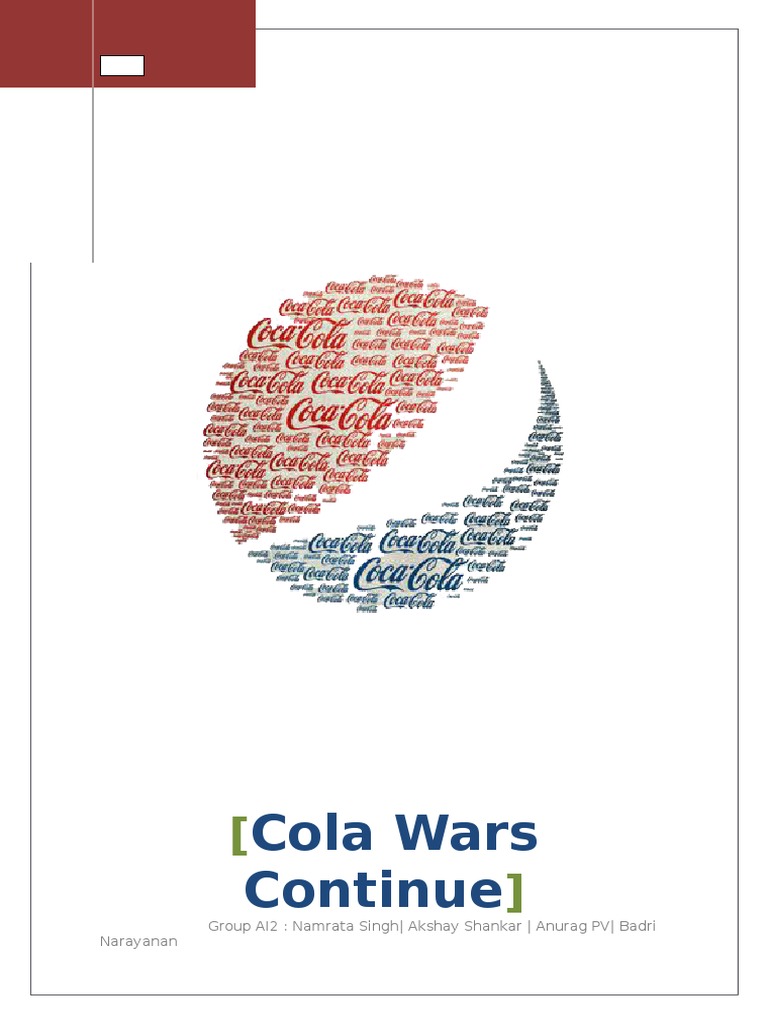 Cola Wars: Market Shifts and Strategies | PDF | Pepsi Co | Coca Cola