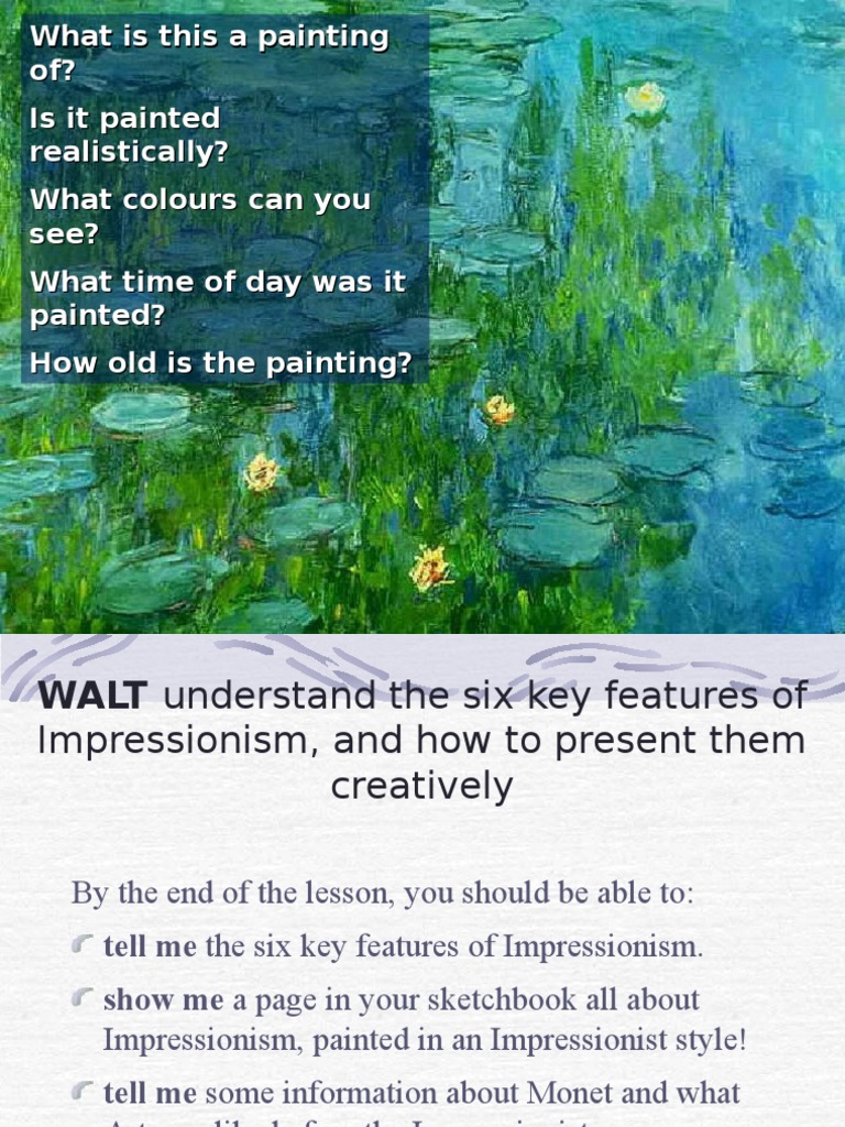 Key Features of Impressionism Explained | PDF | Impressionism | Claude ...