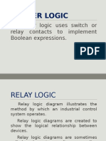 Ladder Logic: Ladder Logic Uses Switch or Relay Contacts To Implement Boolean Expressions