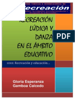 La Recreacion, La Ludica y La Danza Diciembre 2013 PDF