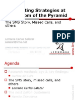 Cost Cutting Strategies at The Bottom of The Pyramid: The SMS Story, Missed Calls, and Others