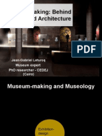 Museum-Making: Behind and Beyond Architecture: Jean-Gabriel Leturcq Museum Expert PHD Researcher - Cedej (Cairo)