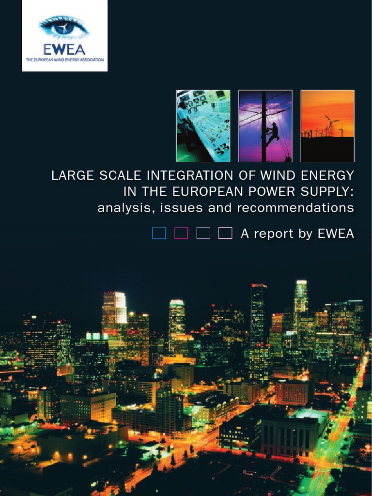 Large Scale Integration of Wind Energy in The European Power Sypply - A ...