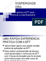 Prosperidade Financeira Como Aplicar A Eft para Melhorar A Vida Financeira