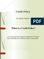 Credit Policy: by Sanket Thakare