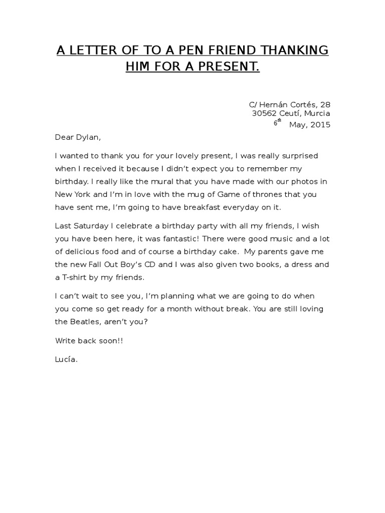 A Letter Of To A Pen Friend Thanking Him For A Present | Pdf